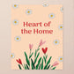 The Heart of the home